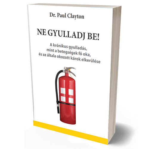 Dr. Paul Clayton - Ne Gyulladj be!