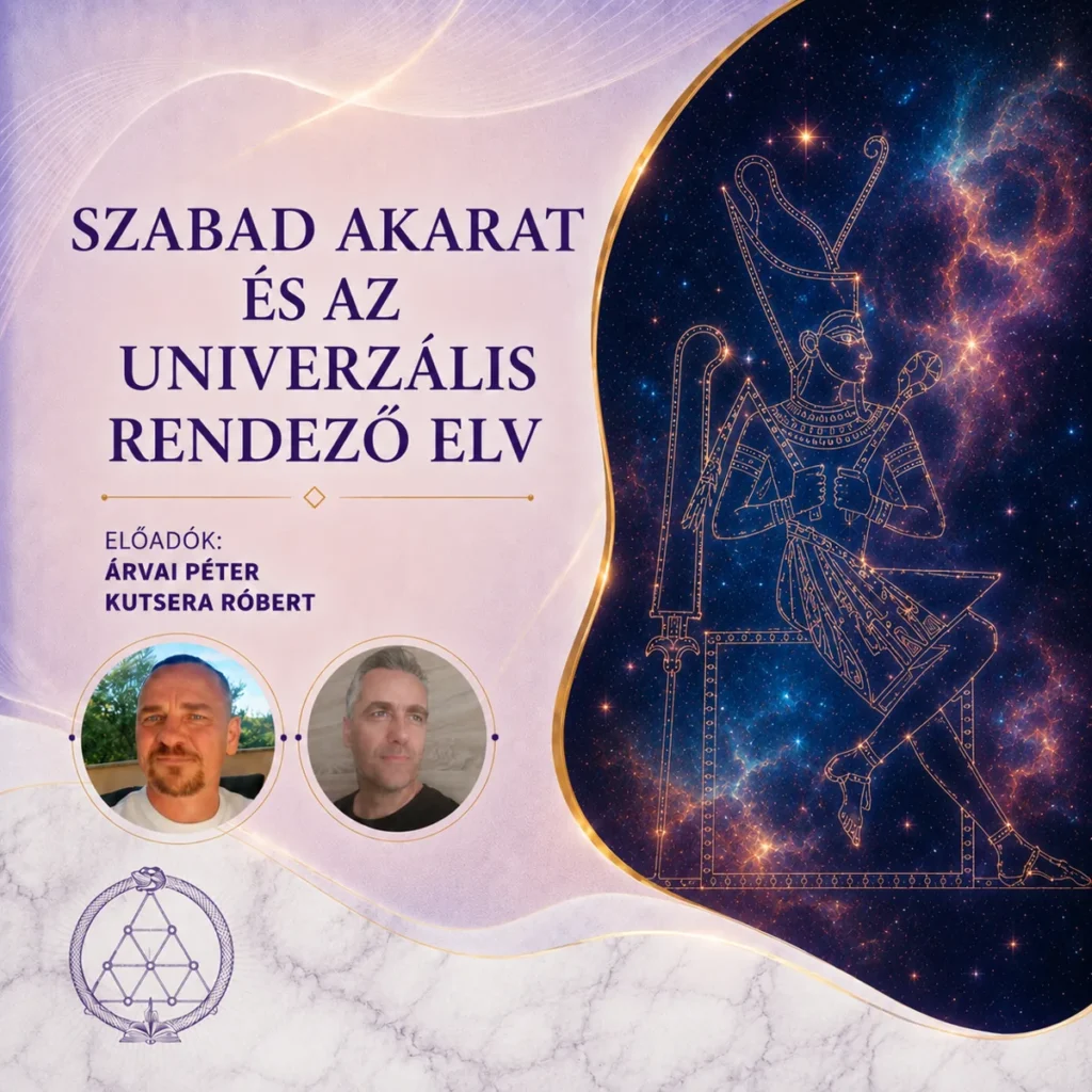 V. A szabad akarat és az univerzális rendező elv