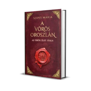 A Vörös oroszlán - Szepes Mária