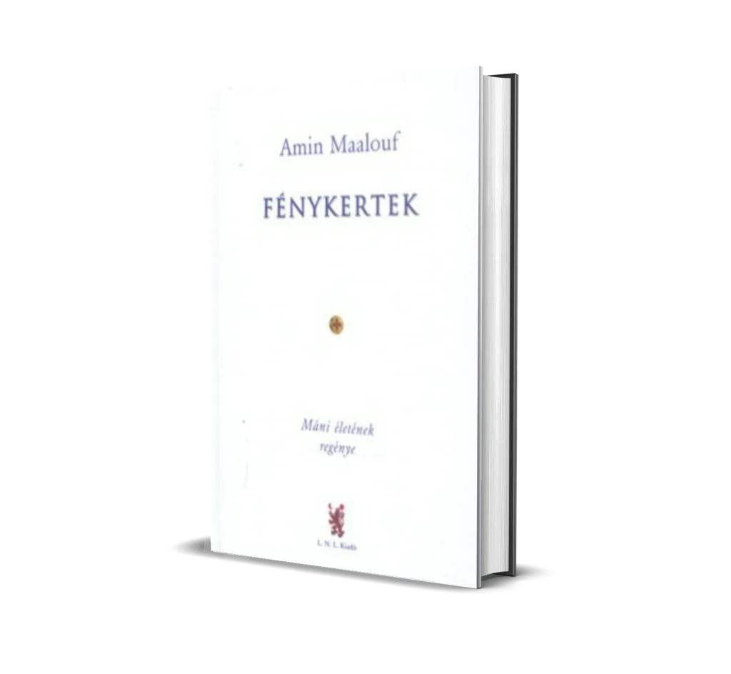 Amin Maalouf - Fénykertek