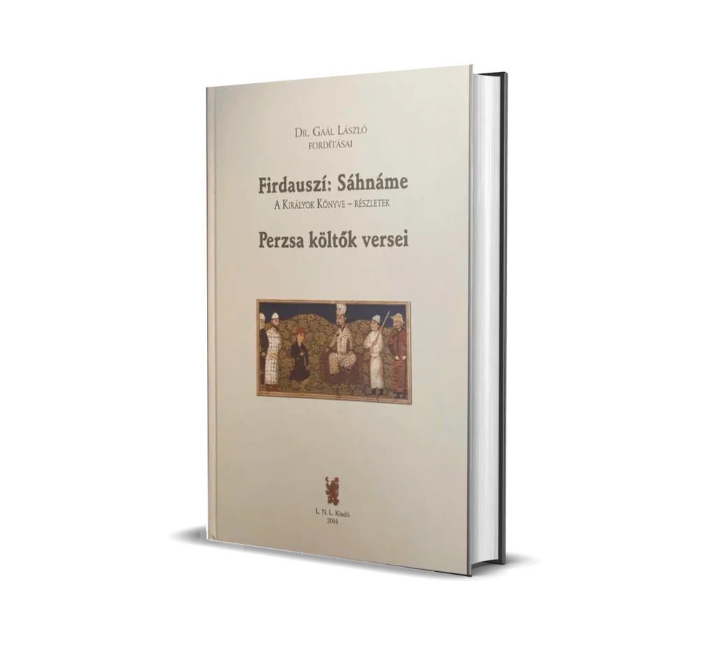 Dr Gaál László - Perzsa költők versei
