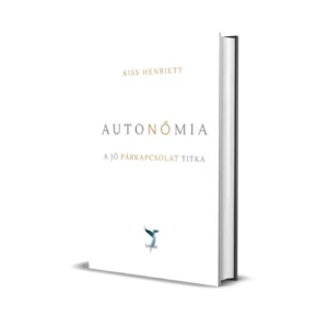 Kiss Henriett - Autonőmia